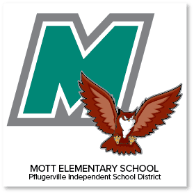 Large green letter "M" with a gray outline behind a flying brown owl; text below reads, "Mott Elementary School, Pflugerville Independent School District.