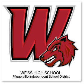 Large red letter "W" with a snarling wolf head overlay; text below reads "Weiss High School, Pflugerville Independent School District.